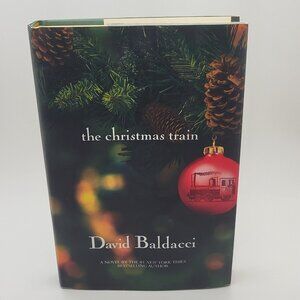 The Christmas Train by David Baldacci 2 Hardcover Warner Books 2002 1st Printing